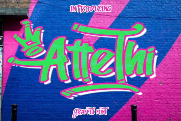 Attethi: A Graffiti Font for Bold Branding