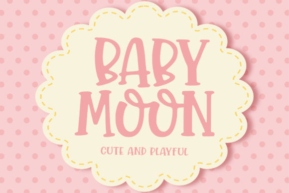 Baby Moon Font for a Brighter Brand Identity