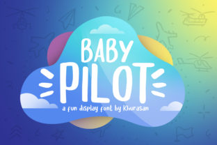 Baby Pilot Font for Creative Design