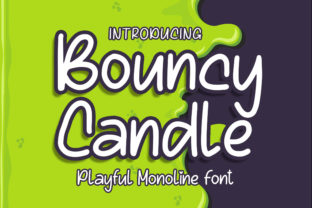 Bouncy Candle Font Review